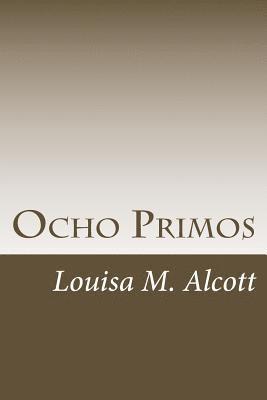 bokomslag Ocho Primos