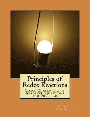 Principles of Redox Reactions: Basics Concepts with Resolved Questions and Problems 1