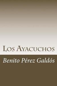 bokomslag Los Ayacuchos