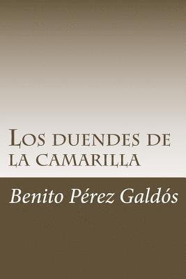 bokomslag Los duendes de la camarilla