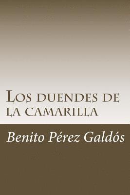 Los duendes de la camarilla 1