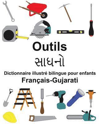 Français-Gujarati Outils Dictionnaire illustré bilingue pour enfants 1