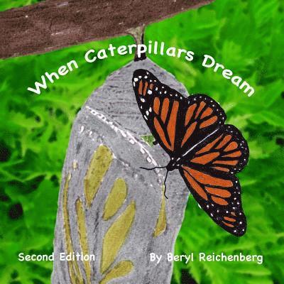 When Caterpillars Dream 1