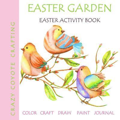 Easter Garden: Easter Activity Book 1