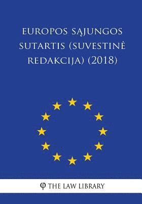 bokomslag Europos Sajungos Sutartis (Suvestine Redakcija) (2018)