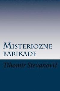 bokomslag Misteriozne Barikade