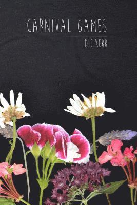 D. E. Kerr - Carnival Games, Häftad
