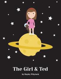 bokomslag The Girl & Ted