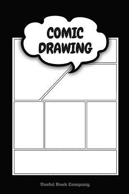 Useful Book Company - Comic Drawing: Make your own Comic Book, 6 x 9 inches, Over 100 pages, Comic Book templates, Häftad