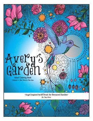 Avery's Garden: The Wind & The Sea 1