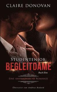 bokomslag Studentenjob: Begleitdame: Buch Eins