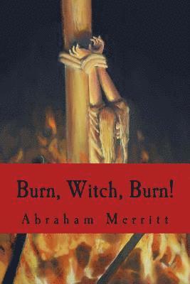 Burn, Witch, Burn! 1