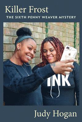 Judy Hogan - Killer Frost: The Sixth Penny Weaver Mystery, Häftad
