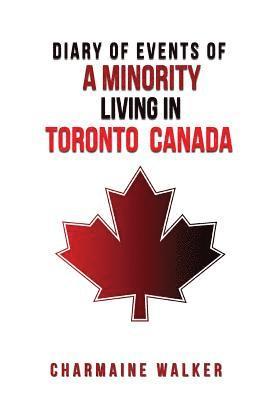 bokomslag Diary of Events of a Minority Living in Toronto Canada