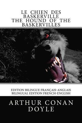 Le Chien des Baskerville / The Hound of the Baskervilles: Edition bilingue français-anglais / Bilingual edition French-English 1