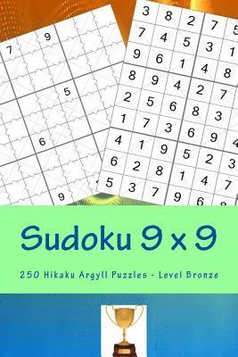 bokomslag Sudoku 9 x 9 - 250 Hikaku Argyll Puzzles - Level Bronze: A book for rest, relaxation and entertainment