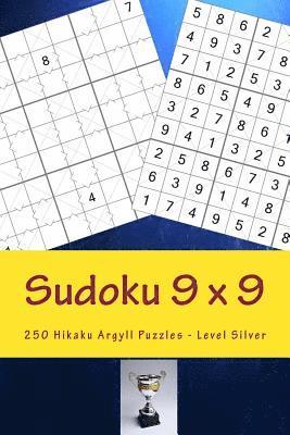 bokomslag Sudoku 9 x 9 - 250 Hikaku Argyll Puzzles - Level Silver