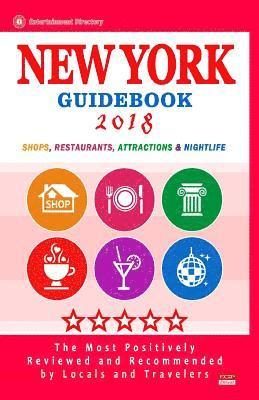 bokomslag New York Guidebook 2018: Shops, Restaurants, Entertainment and Nightlife in New York (City Guidebook 2018)