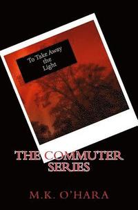 bokomslag The Commuter Series