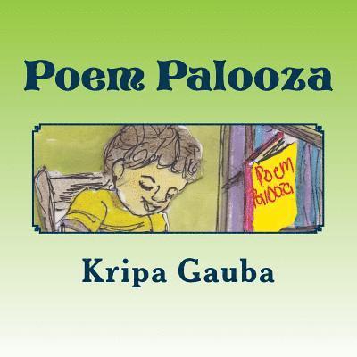 Poem Palooza: All The Funny Things In Life 1