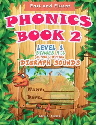 bokomslag Phonics Book 2: Level 1. Stages 4 - 6 (digraphs). Jumbo Edition