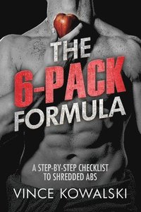 bokomslag The 6-Pack Formula