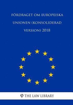 Fördraget om Europeiska unionen (konsoliderad version) 2018 1