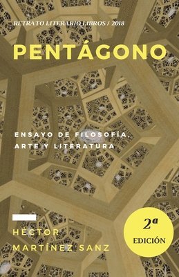 Pentágono: Ensayo de filosofía, arte y literatura 1