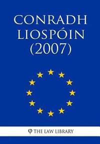 bokomslag Conradh Liospóin (2007)