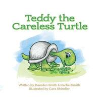 bokomslag Teddy the Careless Turtle