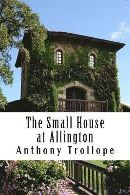 bokomslag The Small House at Allington: Chronicles of Barsetshire #5