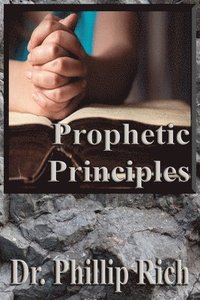 bokomslag Prophetic Principles