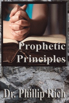 bokomslag Prophetic Principles