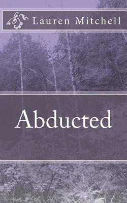 Abducted 1