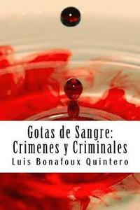 bokomslag Gotas de Sangre: Crimenes y Criminales