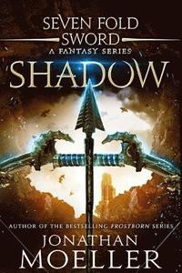 bokomslag Sevenfold Sword: Shadow