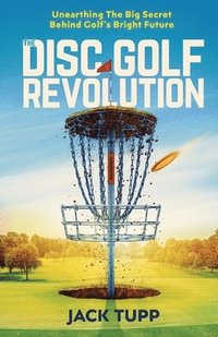 bokomslag Disc Golf Revolution