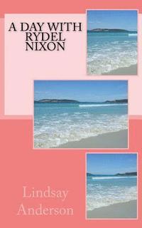bokomslag A Day With Rydel Nixon