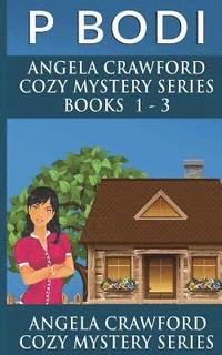 bokomslag Angela Crawford Series Books 1-3: Angela Crawford Cozy Mystery Series