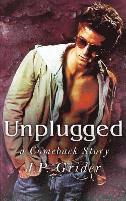 Unplugged: A Comeback Story 1