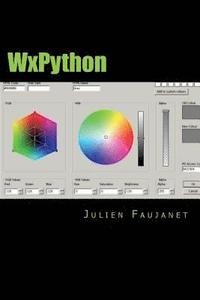 bokomslag Wxpython: Créez Des Interfaces Graphiques Facilement En Python