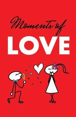 Moments of Love 1