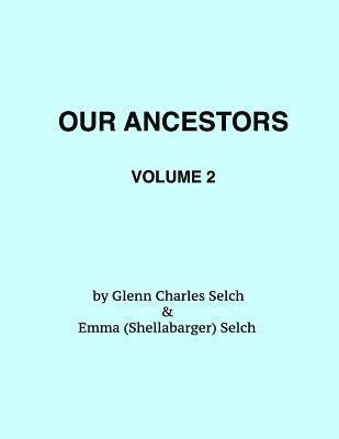 Our Ancestors, Volume 2 1