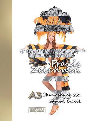 bokomslag Praxis Zeichnen - A3 Übungsbuch 22