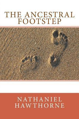 bokomslag The Ancestral Footstep