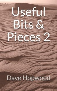 bokomslag Useful Bits & Pieces 2