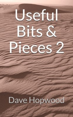 Useful Bits & Pieces 2 1