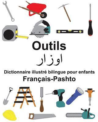 bokomslag Français-Pashto Outils Dictionnaire illustré bilingue pour enfants