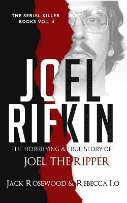 Joel Rifkin: The Horrifying & True Story of Joel The Ripper 1