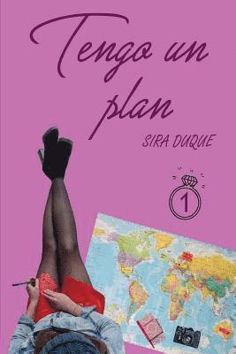 Sira Duque - Tengo un plan, Häftad. Tillgänglighet: Lägg i varukorg